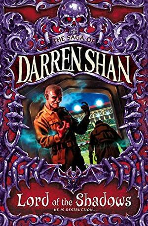 Lord of the Shadows by Darren Shan