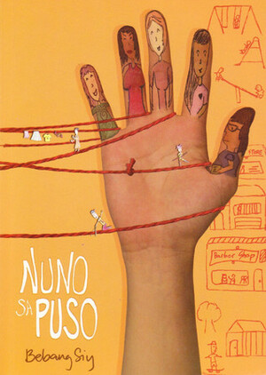 Nuno sa Puso: Relasyon by Bebang Siy