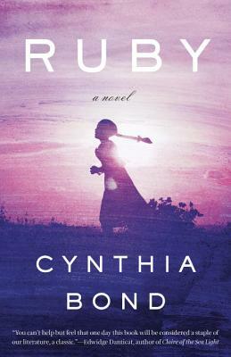 Ruby by Cynthia Bond