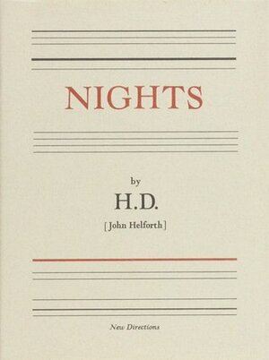 Nights: Novel by John Helforth, Hilda Doolittle