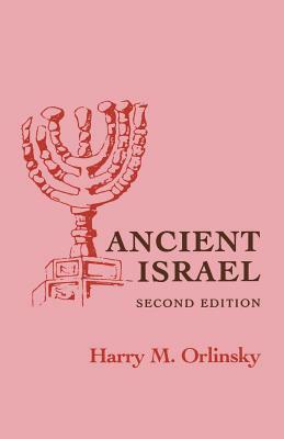 Ancient Israel by Harry M. Orlinsky