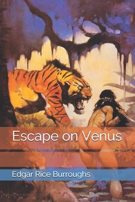 Escape on Venus by Edgar Rice Burroughs
