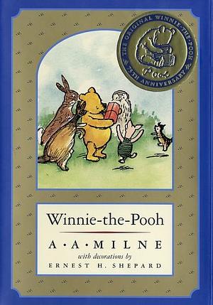 Winnie-the-Pooh by A.A. Milne