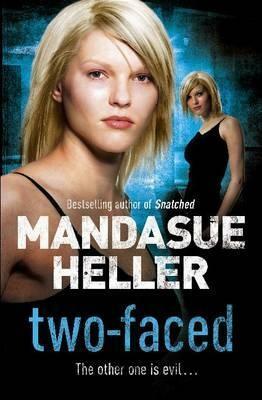 Two Faced by Mandasue Heller