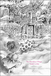 The Marvelous Village Veiled in Mist by Sachiko Kashiwaba, Christopher Holmes