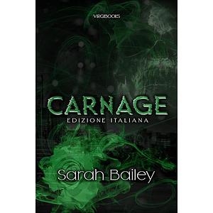 Carnage by Sarah Bailey