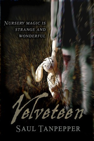 Velveteen by Saul W. Tanpepper