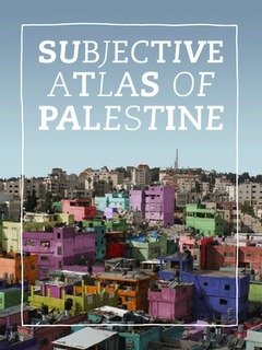 Subjective Atlas Of Palestine by Annelys de Vet