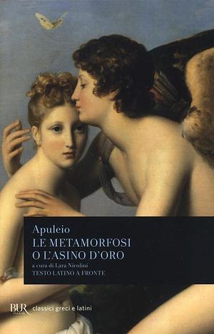 Le Metamorfosi o L'asino d'oro by Apuleius