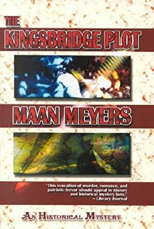 The Kingsbridge Plot by Maan Meyers