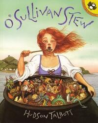 O'Sullivan Stew by Hudson Talbott