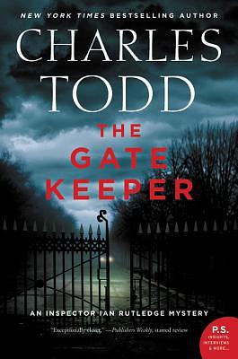 The Gate Keeper by Charles Todd