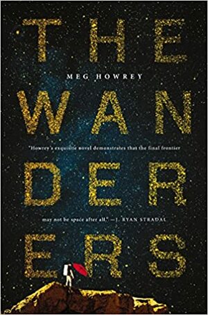 The Wanderers by Meg Howrey