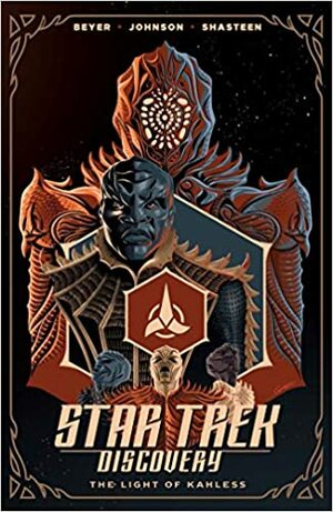 The Light of Kahless by Mike Johnson, Kirsten Beyer