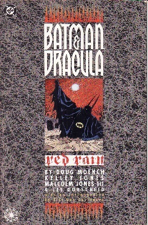 Batman & Dracula: Red Rain by Doug Moench, Eric Van Lustbader, Kelley Jones, Denny O'Neil, Malcolm Jones III, Les Dorscheid