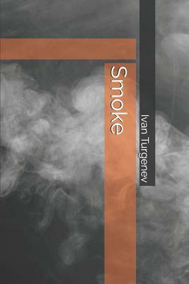 Smoke by Ivan Turgenev