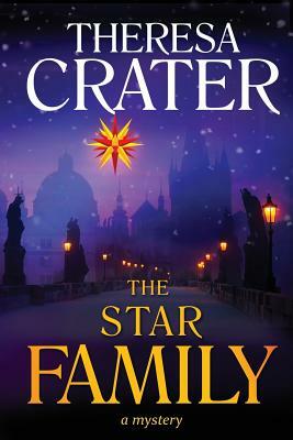 The Star Family by Theresa Crater