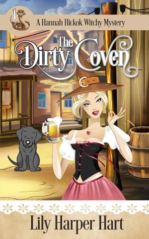 The Dirty Coven by Lily Harper Hart