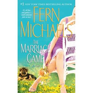 The Marriage Game by Fern Michaels