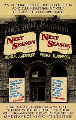 Next Season by Michael Blakemore