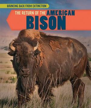 The Return of the American Bison by Theresa Morlock