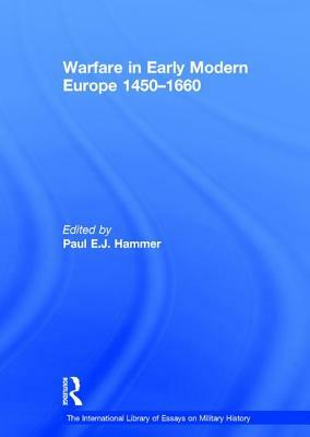 Warfare in Early Modern Europe 1450-1660 by 