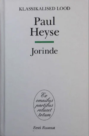 Jorinde by Paul Heyse