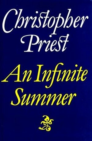 An Infinite Summer by Christopher Priest