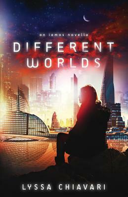 Different Worlds: An Iamos Novella by Lyssa Chiavari