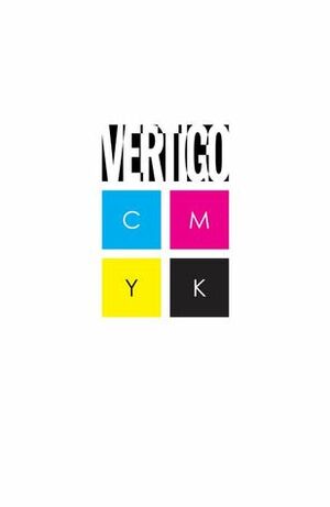 Vertigo Quarterly CMYK by Annie Mok, Dawson Walker, Alitha Martinez, Benjamin Read, Peter Milligan, Steven T. Seagle, Carla Berrocal, Amy Chu, Jeff Lemire, Roberti Rodi, Jared K. Fletcher, Gerard Way, Steve Orlando, Francesco Francavilla, Philip Bond, Al Davidson, Javi Fernandez, Fábio Moon, Rian Hughes, Monty Nero, Rufus Dayglo, Jody Houser, Matt Miner, Emilio Utrera, Si Spencer, Joe Keatinge, Gene Luen Yang, David Baillie, Tom King, Tony Akins, Ryan K. Lindsay, Martín Morazzo, Shaun Simon, Cris Peter, Nathan Fox, Ken Garing, Bill Sienkiewicz, João M.P. Lemos, Ana Koehler, Michael Moreci, Tommy Lee Edwards, Marguerite Bennett, James Tynion IV, Diego Agrimbau, Toril Orlesky, Jock, Andrea Mutti, Rachel Autumn Deering, Lee Garbett, Mattero Scalera