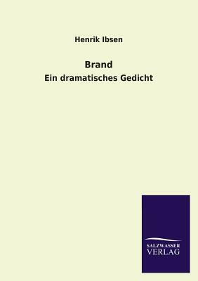 Brand by Henrik Ibsen