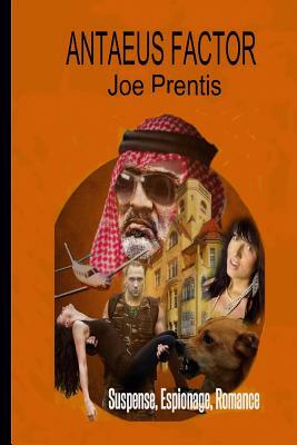 Antaeus Factor by Joe Prentis