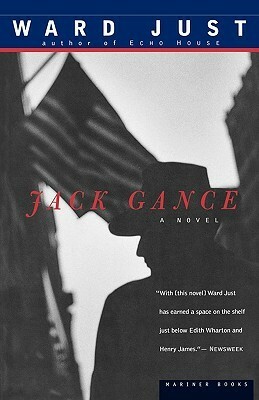 Jack Gance by Ward Just