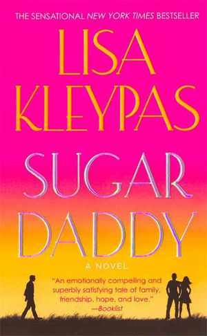 Sugar Daddy by Lisa Kleypas