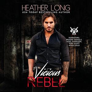 Vicious Rebel by Heather Long