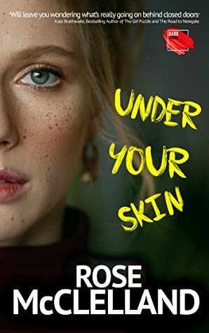 Under Your Skin by Rose McClelland