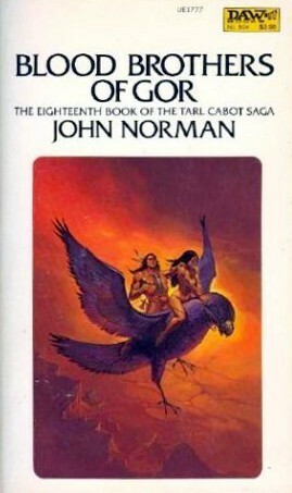 Blood Brothers of Gor by John Norman