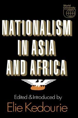 Nationalism in Asia and Africa by 