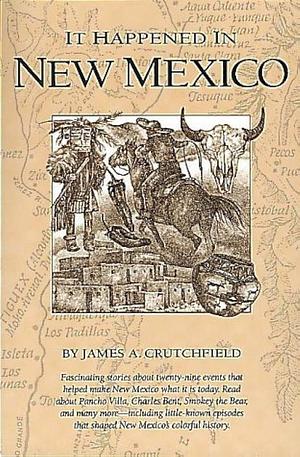 New Mexico by James A. Crutchfield