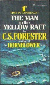 Man in the Yellow Raft by C.S. Forester