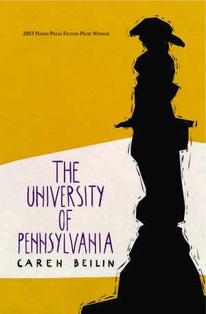 The University of Pennsylvania by Caren Beilin