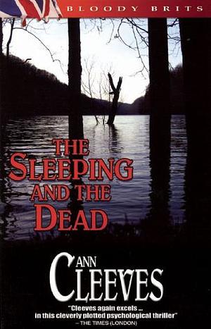 The Sleeping and the Dead by Ann Cleeves