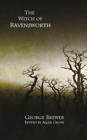 The Witch of Ravensworth by George Brewer