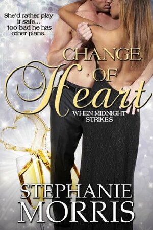 Change of Heart by Stephanie Morris
