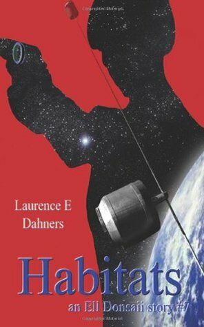 Habitats by Laurence E. Dahners