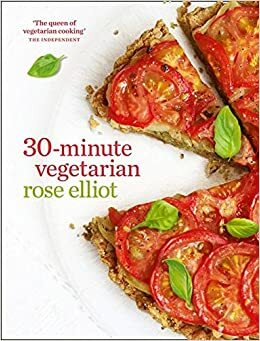 30-Minute Vegetarian by Rose Elliot