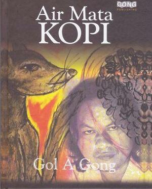 Air Mata Kopi by Gol A. Gong