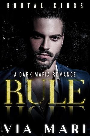 Rule by Via Mari