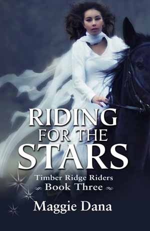 Riding for the Stars by Maggie Dana