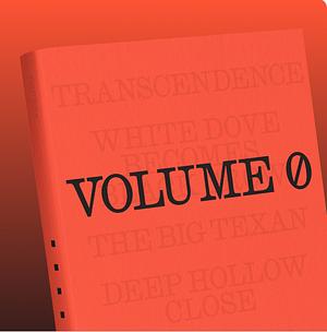 Volume 0: Issue 6 by Myriam Lacroix, Kelly Karivalis, Juan Valencia, Lynn Schmeidler, Alexander Weinstein, Demree McGhee, Gunnhild Øyehaug